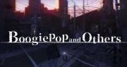 Boogiepop and Others: Promotional Trailer