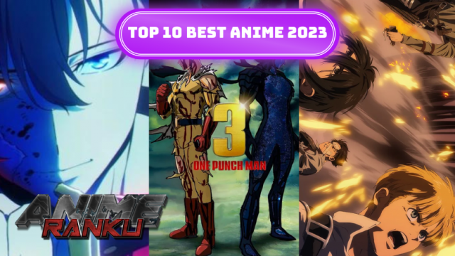 Top 10 Best Animes to Watch in 2023