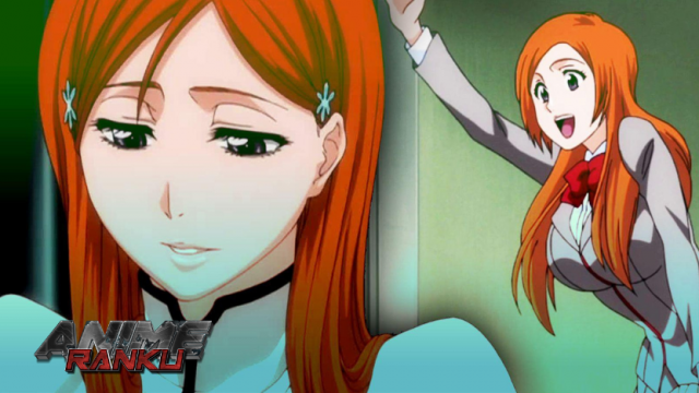 Orihime Inoue's Hatred by the Bleach Fandom is Unjust and Uninspired