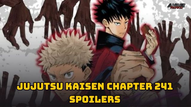 Jujutsu Kaisen 241 Spoilers and Raw Scans - Latest Updates