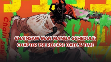 'Chainsaw Man' Manga Schedule: Chapter 158 Release Date & Time