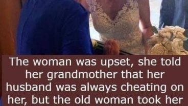 Woman Was Upset And Told Grandmother That Her Husband Cheated On Her, Granny Had A Great Response